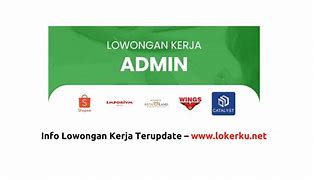 Loker Admin Palembang 2022 Terbaru 2023 Download